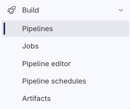Abbildung der Navigationsleiste in Gitlab. Der Menüpunkt "Build" ist aufgeklappt und "Pipeline" ausgewählt.